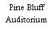 Pine Bluff Auditorium