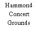 Hammond Concert Grounds