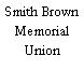 Smith Brown Memorial Union