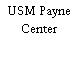 USM Payne Center