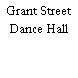 Grant Street Dance Hall