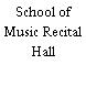 School of Music Recital Hall
