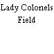 Lady Colonels Field