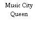 Music City Queen