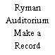 Ryman Auditorium Make a Record