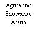 Agricenter Showplace Arena