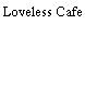 Loveless Cafe