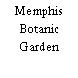 Memphis Botanic Garden