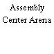 Assembly Center Arena